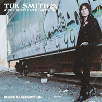 Tuk Smith & the Restless Hearts - Rogue to Redemption